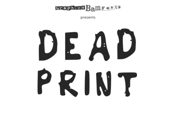 Dead Print Regular: The Bold Typeface for Modern Branding