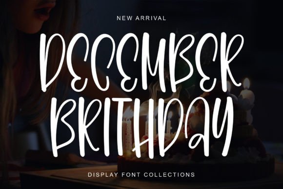December Brithday: The Festive Font That Transforms Your Holiday Brand