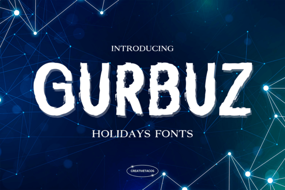 Gurbuz: The Whimsical Display Font for Handmade Holiday Brands