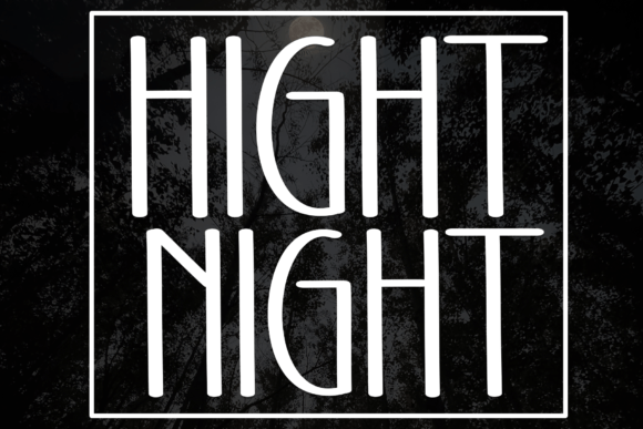 Hight Night: A Friendly Font for Business Branding