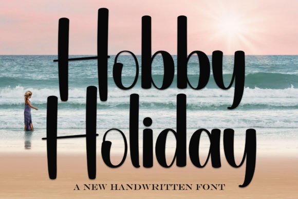 Hobby Holiday: The Perfect Display Font for Small Business Branding
