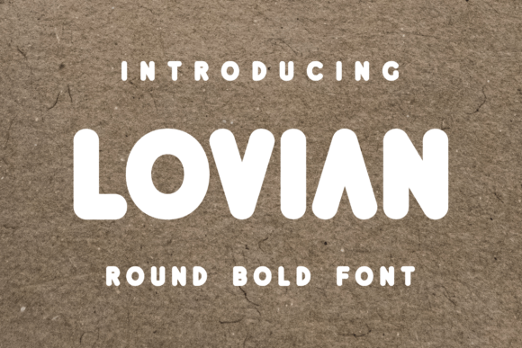 Lovian: The Quirky Display Font That Transforms Small Business Branding