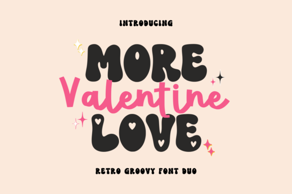 More Love Valentine: The Retro Display Typeface for Campaign Design