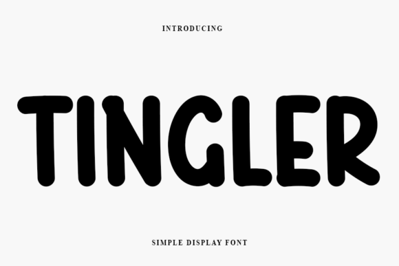 Tingler: The Modern Display Font for Bold Business Branding