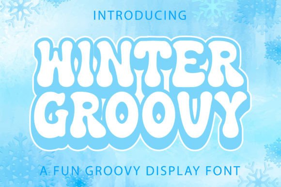 Winter Groovy: The Retro Handwritten Typeface for Crafters